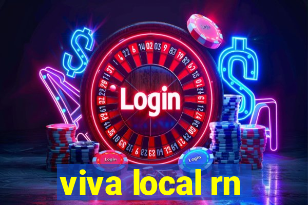 viva local rn